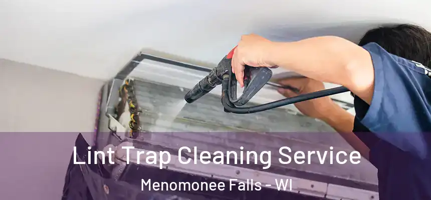  Lint Trap Cleaning Service Menomonee Falls - WI